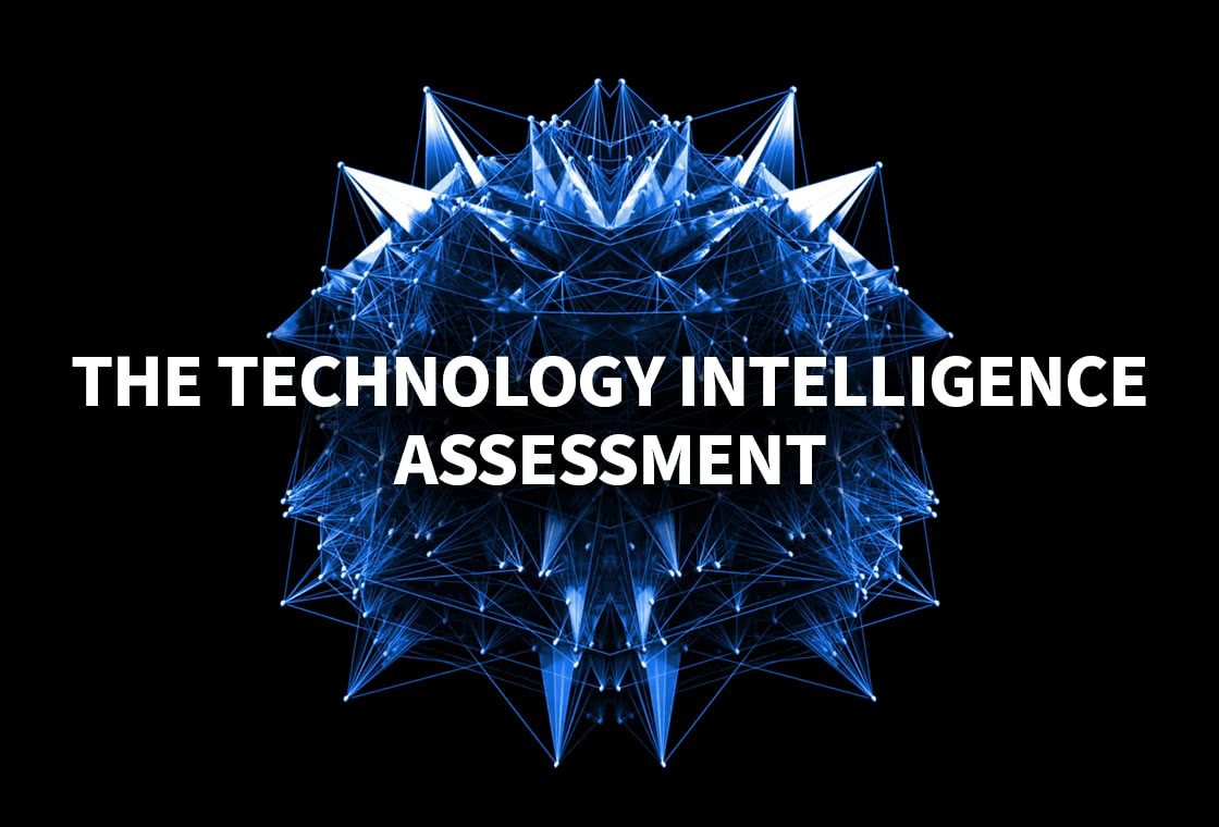 The Technology Intelligence assessment