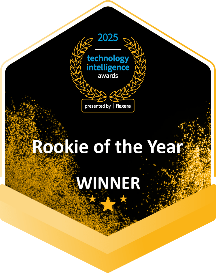 Rookie of the Year award winner - 2025 Flexera Technology Intelligence Awards