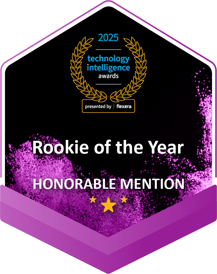 Rookie of the Year honorable mention - 2025 Flexera Technology Intelligence Awards